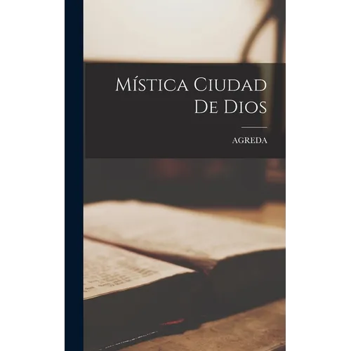Mística Ciudad De Dios - Hardcover