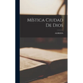 Mística Ciudad De Dios - Hardcover