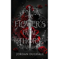 A Flower's Fatal Thorn - Paperback