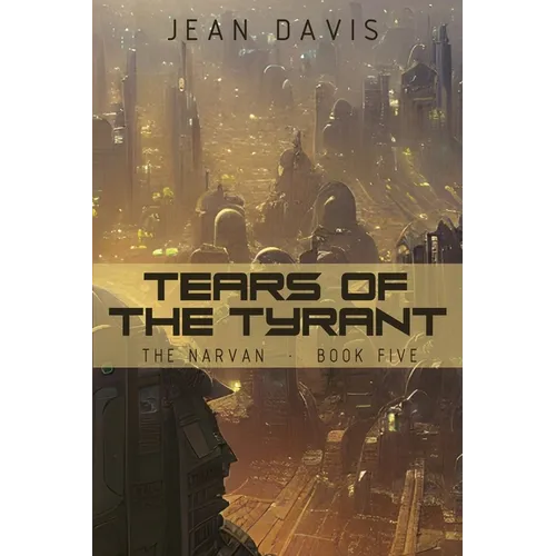 Tears of the Tyrant - Paperback