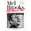 All about Me!: My Remarkable Life in Show Business - Paperback