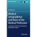 Medical Jurisprudence and Rules of the Medical Profession - Hardcover