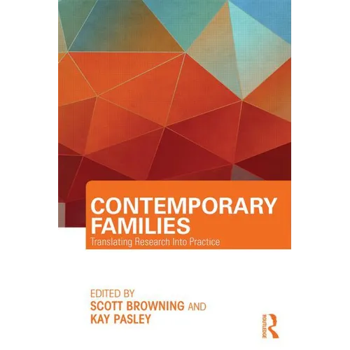 Contemporary Families: Translating Research Into Practice - Paperback