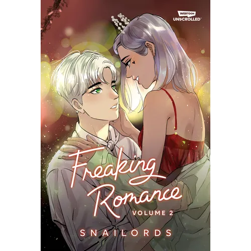 Freaking Romance, Vol. 2: A Webtoon Unscrolled Graphic Novel - Paperback