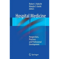 Hospital Medicine: Perspectives, Practices and Professional Development - Paperback