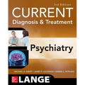 Current Diagnosis & Treatment Psychiatry, Third Edition - Paperback