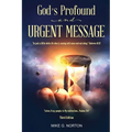God's Profound and Urgent Message - Paperback