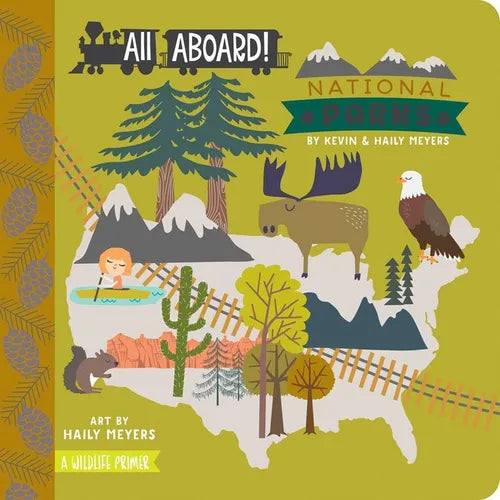 All Aboard! National Parks: A Wildlife Primer - Board Book