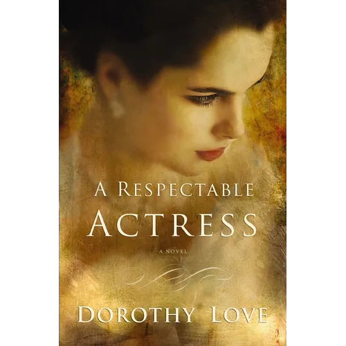 A Respectable Actress: Historical Romance Novel - Paperback