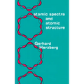 Atomic Spectra and Atomic Structure - Paperback