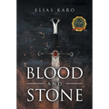 Blood and Stone - Hardcover