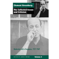 The Collected Essays and Criticism, Volume 4: Modernism with a Vengeance, 1957-1969 - Paperback