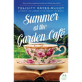 Summer at the Garden Cafe - Paperback
