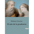 El arte de la prudencia - Paperback