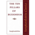 The Ten Pillars of Buddhism - Paperback