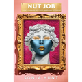 Nut Job: How I Crushed My Food Allergies To Thrive - Paperback