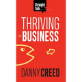 Straight Talk: Thriving In Business - Hardcover
