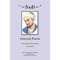 Sadi: Selected Poems - Paperback