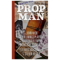 Prop Man: From John Wick to Silver Linings Playbook, from Boardwalk Empire to Parks and Recreation - Hardcover