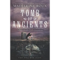 Tomb of Ancients - Hardcover