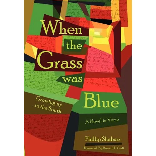 When the Grass Was Blue: Growing Up in the South - Hardcover