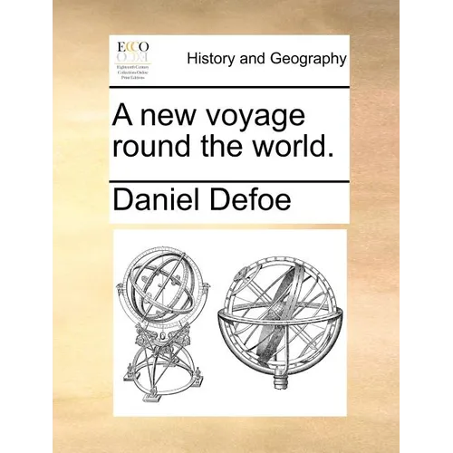 A New Voyage Round the World. - Paperback