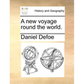 A New Voyage Round the World. - Paperback
