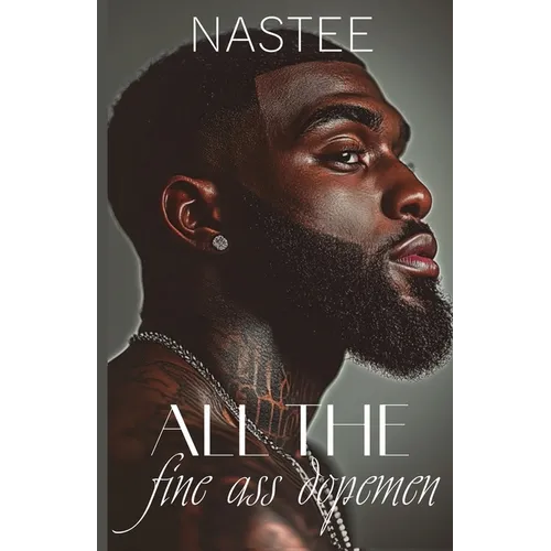 All the Fine Ass Dopemen - Paperback