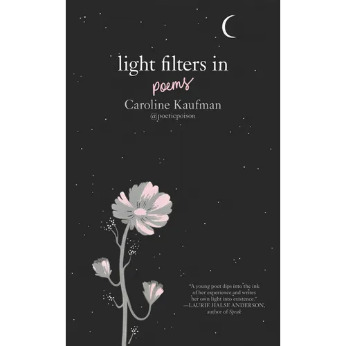 Light Filters In: Poems - Hardcover