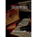 Imminence - Hardcover