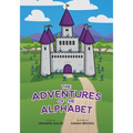 The Adventures of the Alphabet - Paperback