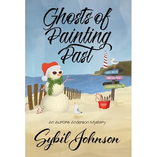 Ghosts of Painting Past - Hardcover