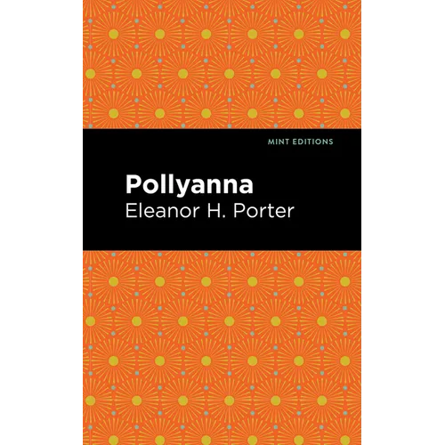 Pollyanna - Hardcover