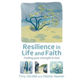 Resilience in Life and Faith: Finding your strength in God - Paperback