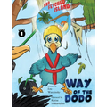 Way of the Dodo: Far-Fetched Island: Book 1 - Paperback