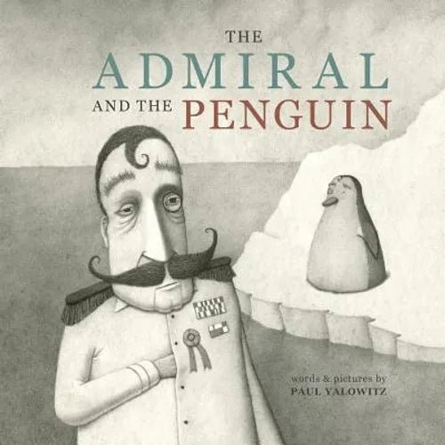 The Admiral and the Penguin - Paperback