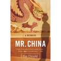 Mr. China: A Memoir - Paperback