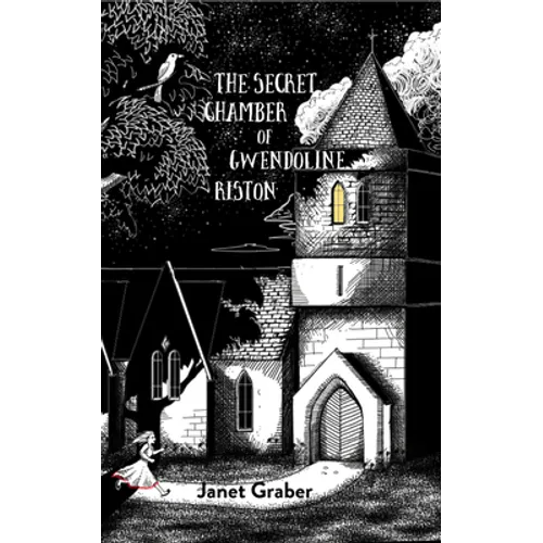 The Secret Chamber of Gwendolyn Riston - Paperback