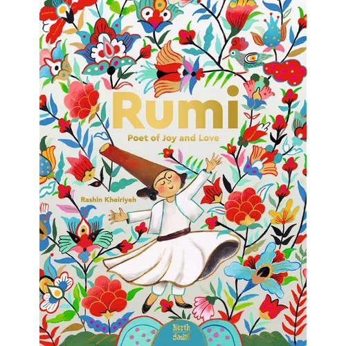 Rumi-Poet of Joy and Love - Hardcover