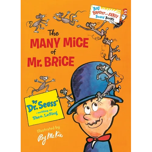The Many Mice of Mr. Brice - Board Book