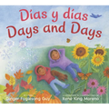 Days and Days/Dias Y Dias: Bilingual English-Spanish - Hardcover