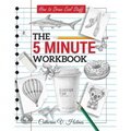How to Draw Cool Stuff: The 5 Minute Workbook: 2nd Edition - Paperback