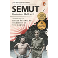 Semut: The Untold Story of a Secret Australian Operation in WWII Borneo - Paperback