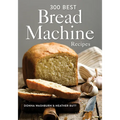 300 Best Bread Machine Recipes - Paperback