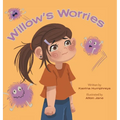 Willow's Worries - Hardcover