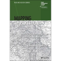 Mapping Partition: Politics, Territory and the End of Empire in India and Pakistan - Hardcover