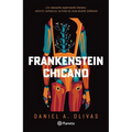Frankenstein Chicano (Novela) / Chicano Frankenstein (a Novel) - Paperback