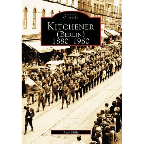 Kitchener (Berlin) 1880-1960 - Paperback