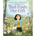 Bud Finds Her Gift - Hardcover