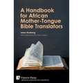 A Handbook for African Mother-Tongue Bible Translators - Paperback